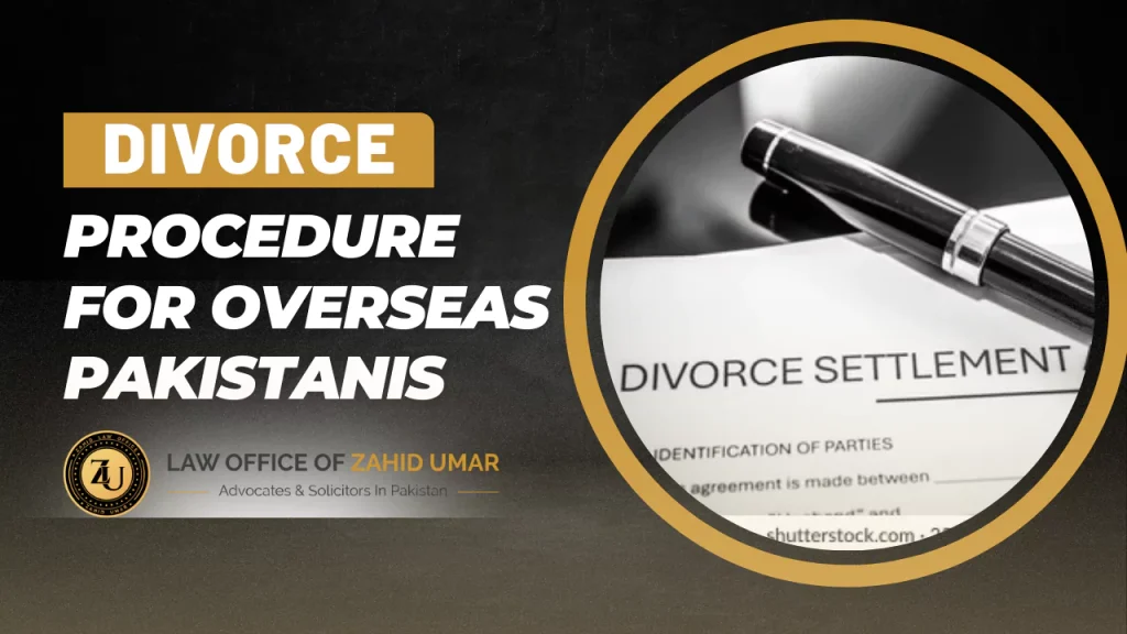 divorce procedure for overseas pakistani